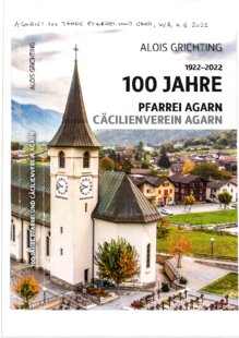 100 Jahre Pfarrei Agarn, 100 Jahre Cäcilienverein Agarn