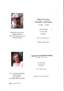 Edgar Francisco Brunnader Tiefenbacher (1933-2023) --  Agnes Brunnader Tiefenbacher-Grichting (1935-2024)