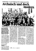 Archaisch und doch modern