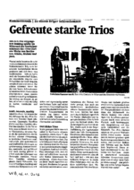 Gefreute starke Trios